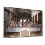 Leonardo da Vinci Son Akşam Yemeği | Cam Tablo